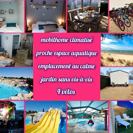 Mobilhome 2Ch Climatise-Terrasse Fermee-4 Velos-Camping 4 Etoiles Les Charmettes Les Mathes Exterior photo